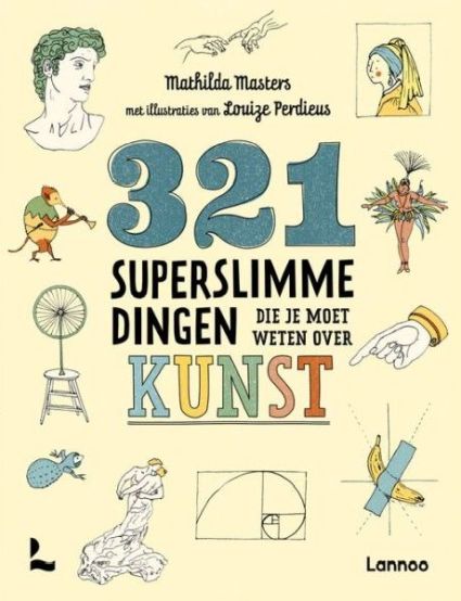 321 superslimme dingen die je moet weten over kunst 