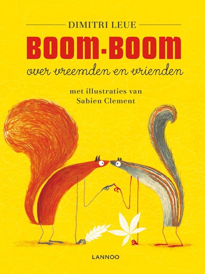 Boom-boom - Over vreemden en vrienden