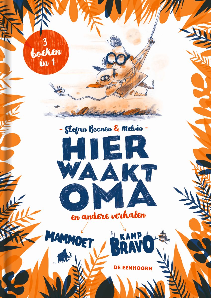 Hier waakt oma en andere verhalen