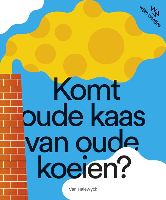 Komt oude kaas van oude koeien