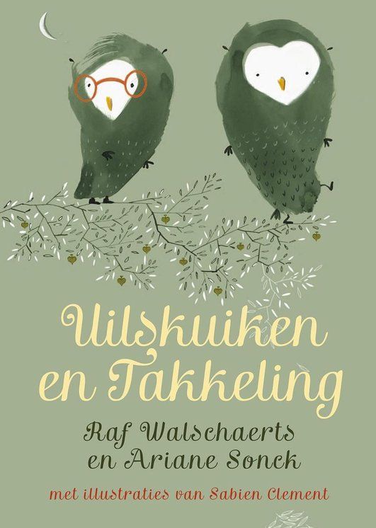 Uilskuiken en Takkeling